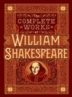 William Shakespeare: The Complete Works - eBook