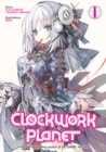Clockwork Planet: Volume 1 - eBook