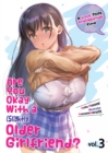 Are You Okay With a Slightly Older Girlfriend? Volume 3 - eBook