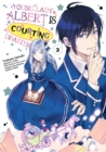 Young Lady Albert Is Courting Disaster (Manga) Volume 3 - eBook