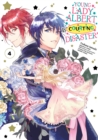 Young Lady Albert Is Courting Disaster (Manga) Volume 4 - eBook