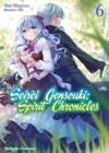 Seirei Gensouki: Spirit Chronicles Volume 6 - eBook