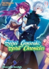Seirei Gensouki: Spirit Chronicles Volume 9 - eBook