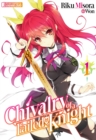 Chivalry of a Failed Knight: Volume 1 - eBook