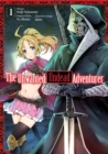 The Unwanted Undead Adventurer (Manga) Volume 1 - eBook