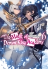 The Misfit of Demon King Academy: Volume 6 (Light Novel) - eBook