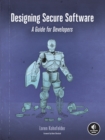 Designing Secure Software : A Guide for Developers - Book