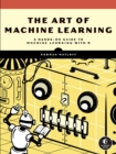 Art of Machine Learning - eBook