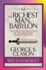 The Richest Man in Babylon (Condensed Classics) : Discover the Essentials of the Legendary Guide to Wealth! - Book