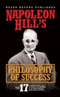 Napoleon Hill's Philosophy of Success : The 17 Original Lessons - Book