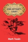 A Connecticut Yankee in King Aruthur's Court - Book