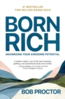 Born Rich : Maximizing Your Awesome Potential - Book