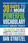 30 Days to a More Powerful Vocabulary 2nd Edition : 600 Words You Need To Transform Your Career and Your Life - Book