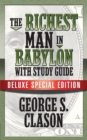The Richest Man In Babylon with Study Guide : Deluxe Special Edition - eBook
