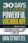 30 Days to a More Powerful Vocabulary : The 500 Words You Need to Know to Transform Your Vocabulary.and Your Life - eBook