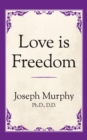 Love is Freedom - eBook