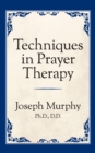 Techniques in Prayer Therapy - eBook