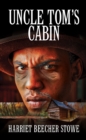 Uncle Tom's Cabin - eBook