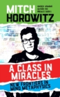 A Class in Miracles : New Frontiers in Mind Metaphysics - eBook