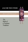 Jews and Christians : The Myth of a Common Tradition - eBook