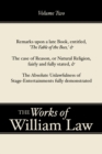 Remarks upon 'The Fable of the Bees'; The Case of Reason; The Absolute Unlawfulness of the Stage-Entertainment, Volume 2 - eBook