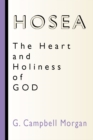 Hosea: The Heart and Holiness of God - eBook
