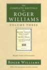 The Complete Writings of Roger Williams, Volume 3 : Bloudy Tenent of Persecution - eBook