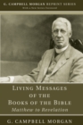 Living Messages of the Books of the Bible : Matthew to Revelation - eBook