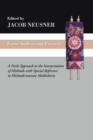 Form-Analysis and Exegesis : A Fresh Approach to the Interpretation of Mishnah with Special Reference to Mishnah-tractate Makhshirin - eBook