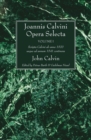Joannis Calvini Opera Selecta, vol. I : Scripta Calvini ab anno 1533 usque ad annum 1541 continens - eBook