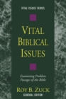 Vital Biblical Issues : Examining Problem Passages of the Bible - eBook