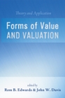 Forms of Value and Valuation : Theory and Application - eBook