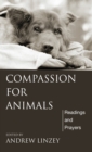Compassion for Animals : Readings and Prayers - eBook