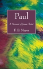 Paul : A Servant of Jesus Christ - eBook