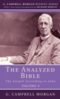 The Analyzed Bible, Volume 4 : The Gospel According to John - eBook
