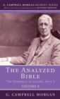 The Analyzed Bible, Volume 8 : The Prophecy of Isaiah, Part 2 - eBook