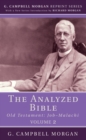 The Analyzed Bible, Volume 2 : Old Testament: Job-Malachi - eBook