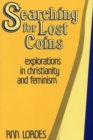 Searching for Lost Coins : Explorations in Christianity and Feminism - eBook