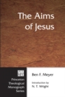 The Aims of Jesus - eBook