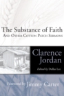 The Substance of Faith : and Other Cotton Patch Sermons - eBook