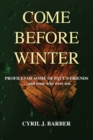 Come Before Winter : Profiles of Some of Paul's Friends...and some who were not. - eBook