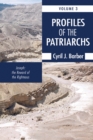 Profiles of the Patriarchs, Volume 3 : Joseph: The Reward of the Righteous - eBook