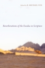 Reverberations of the Exodus in Scripture - eBook