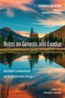 Notes on Genesis and Exodus : Novitiate Conferences on Scripture and Liturgy 2 - eBook