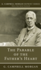 The Parable of the Father's Heart - eBook