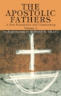 The Apostolic Fathers, A New Translation and Commentary, Volume I : An Introduction - eBook
