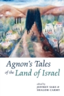 Agnon's Tales of the Land of Israel - eBook