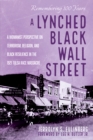 A Lynched Black Wall Street : A Womanist Perspective on Terrorism, Religion, and Black Resilience in the 1921 Tulsa Race Massacre - eBook