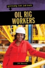 Oil Rig Workers - eBook