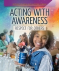 Acting with Awareness: Respect for Others - eBook